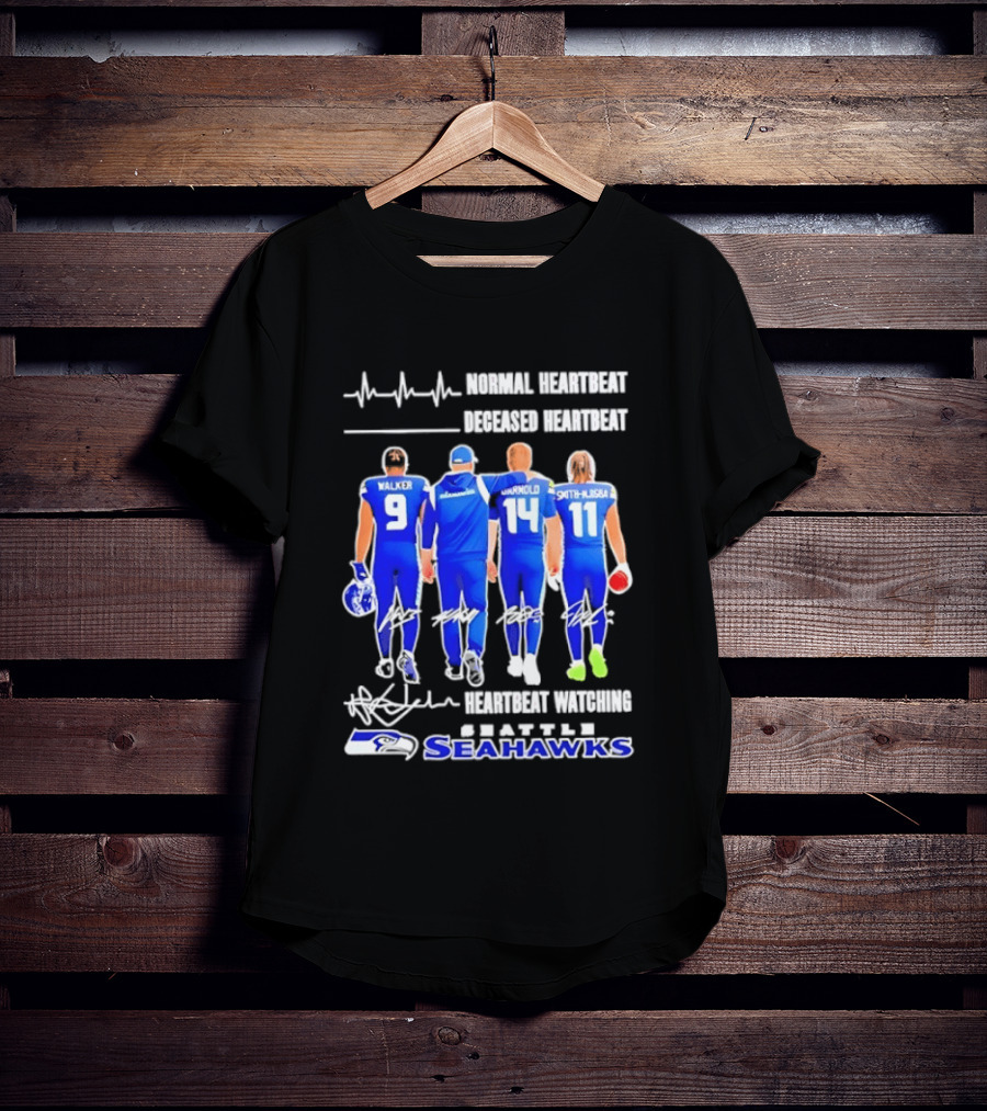Seahawks Normal Heartbeat Deceased Heartbeat Walker Arnold Smith Njigba Signatures Seattle T-Shirt