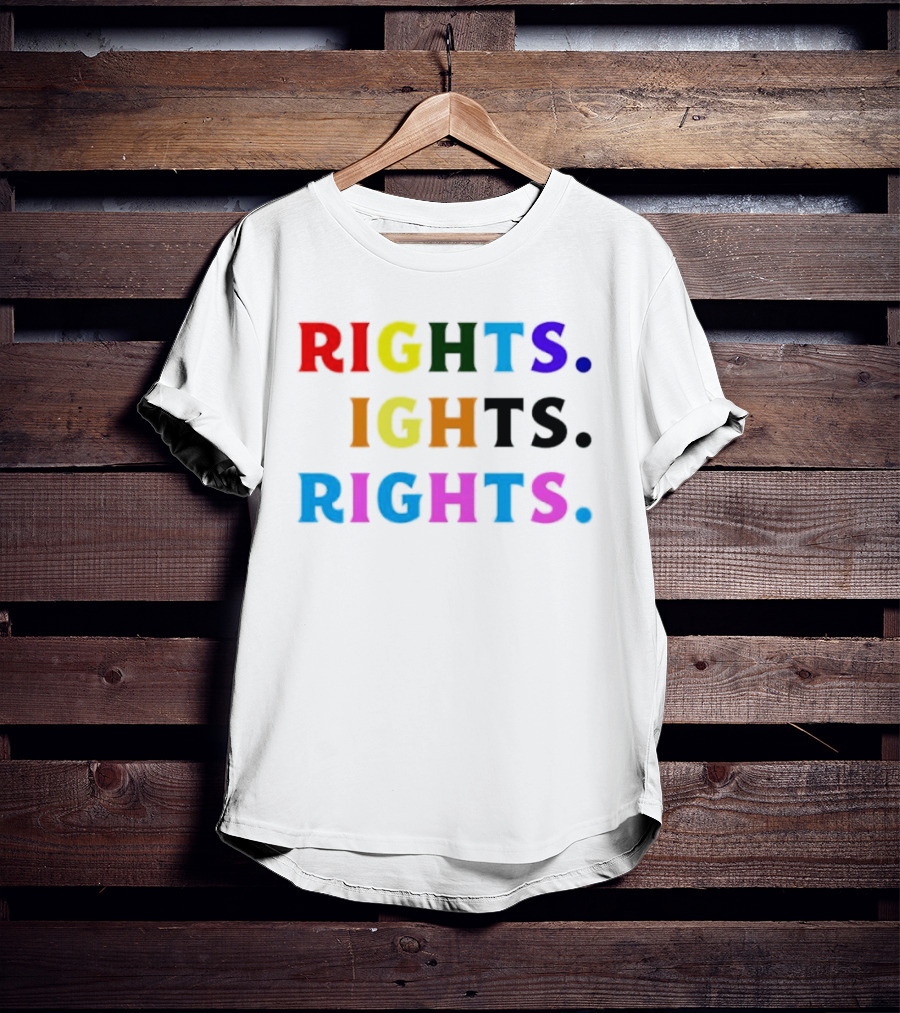 LGBT Rights Rights Rights Rainbow Pride T-Shirt
