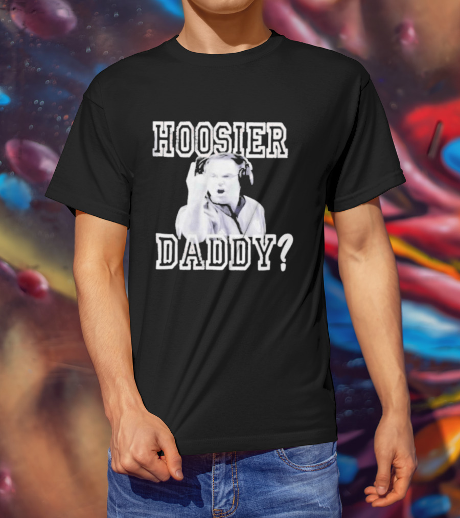 Hoosier Daddy Indiana Basketball Coaching Legend T-Shirt