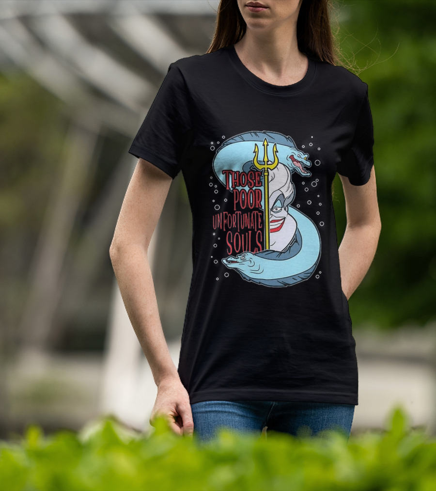 Those Poor Unfortunate Souls Sea Witch The Little Mermaid 1989 T-Shirt