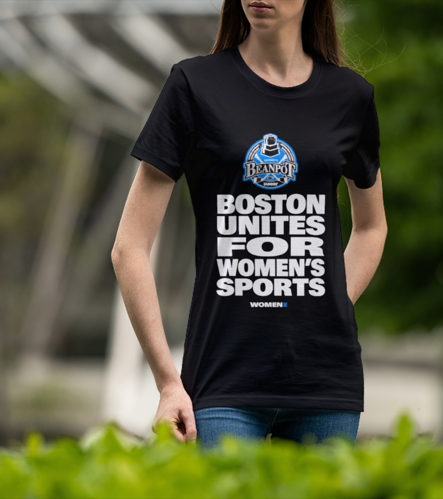 Beanpot Boston Unites For Women's Sports Dunkin T-Shirt