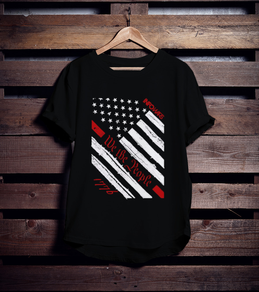 Infowars We The People USA Flag 1776 American Patriot T-Shirt