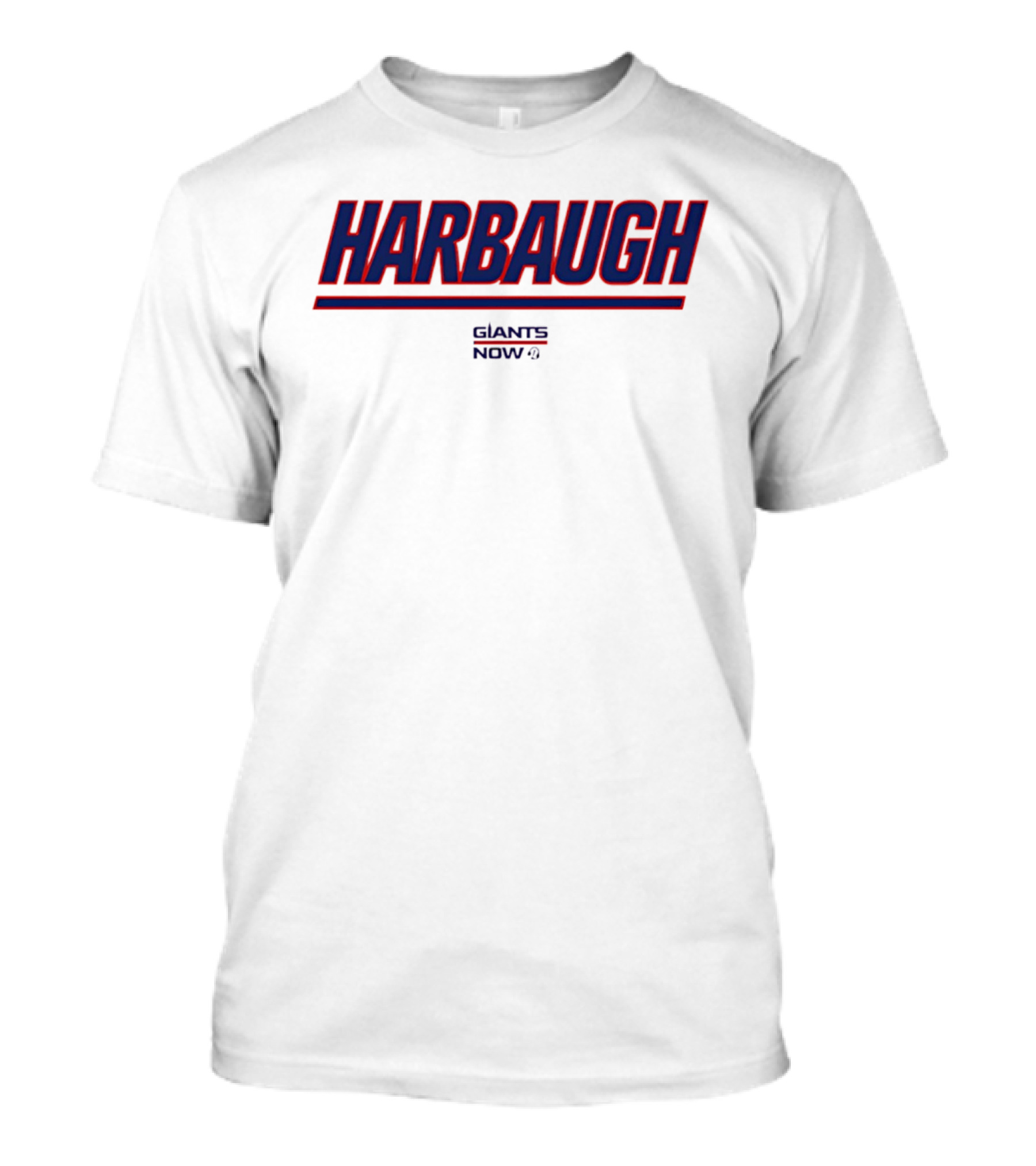 Harbaugh Giants Now T-Shirt