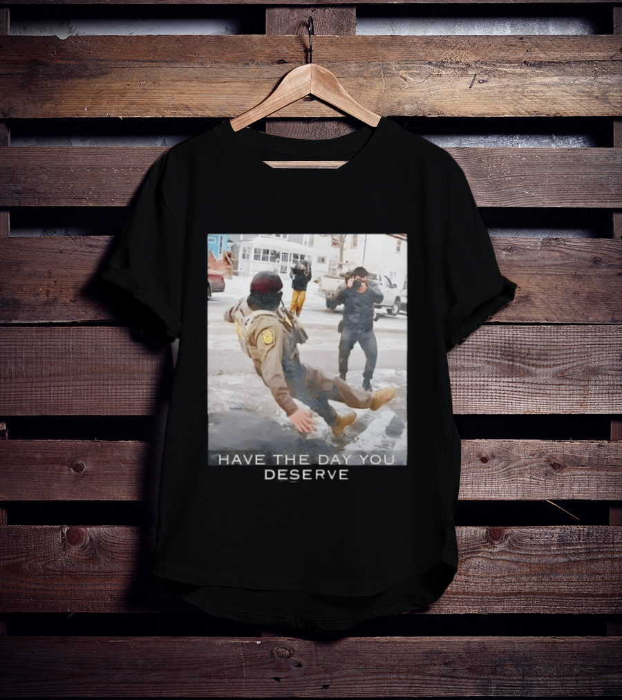 Anti ICE Human Rights Have The Day Yo Deserve T-Shirt