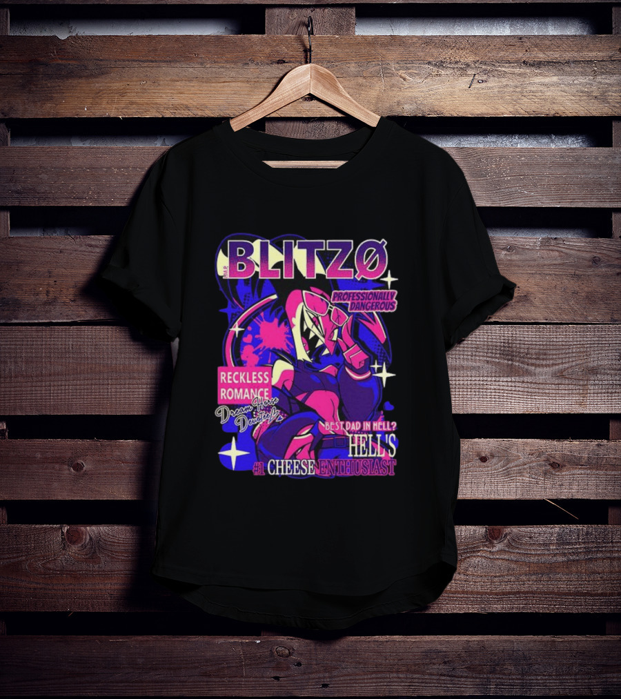 Blitzo Professionally Dangerous Reckless Romance Hell's #1 Cheese T-Shirt