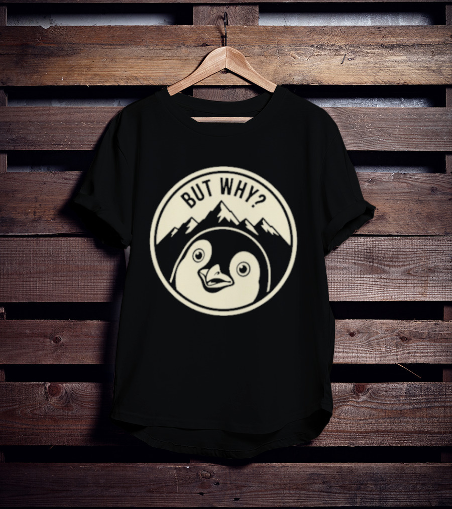 But Why Penguin Mountain Silhouette Circle T-Shirt