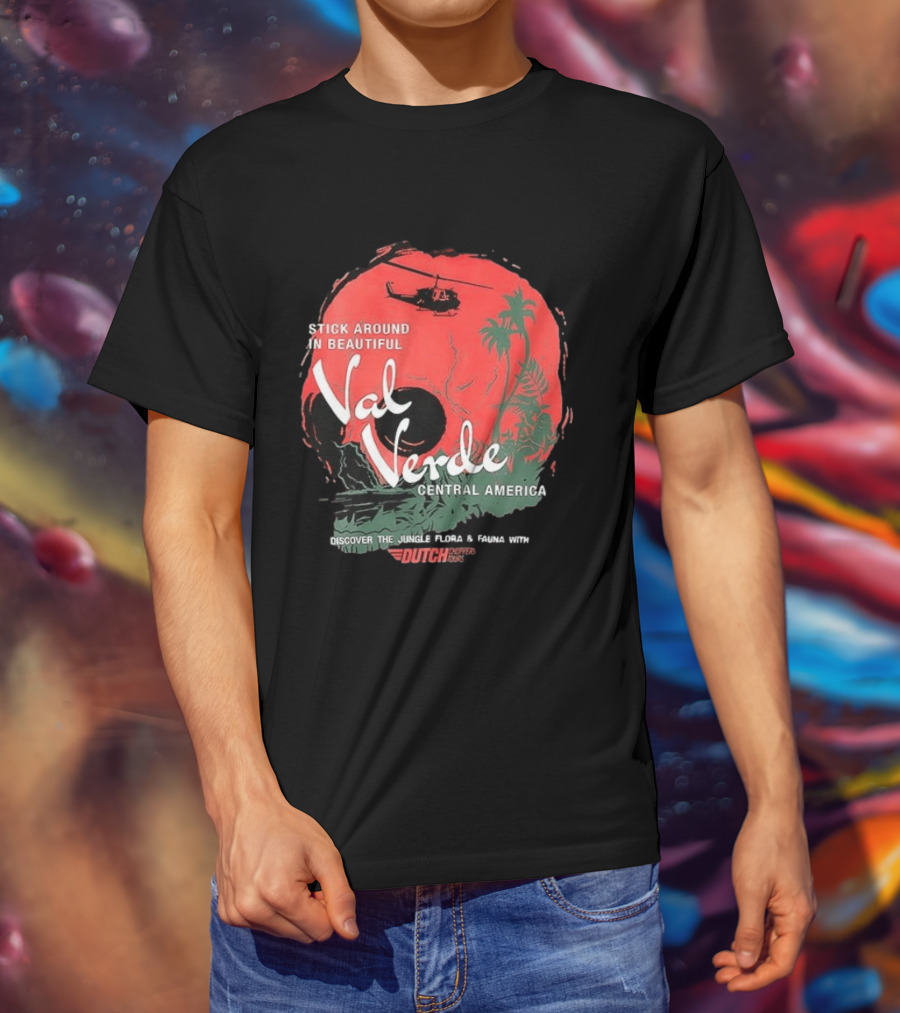 Stick Around In Beautiful Val Verde Central America Jungle Flora And Fauna Tour Helicopter Adventure T-Shirt
