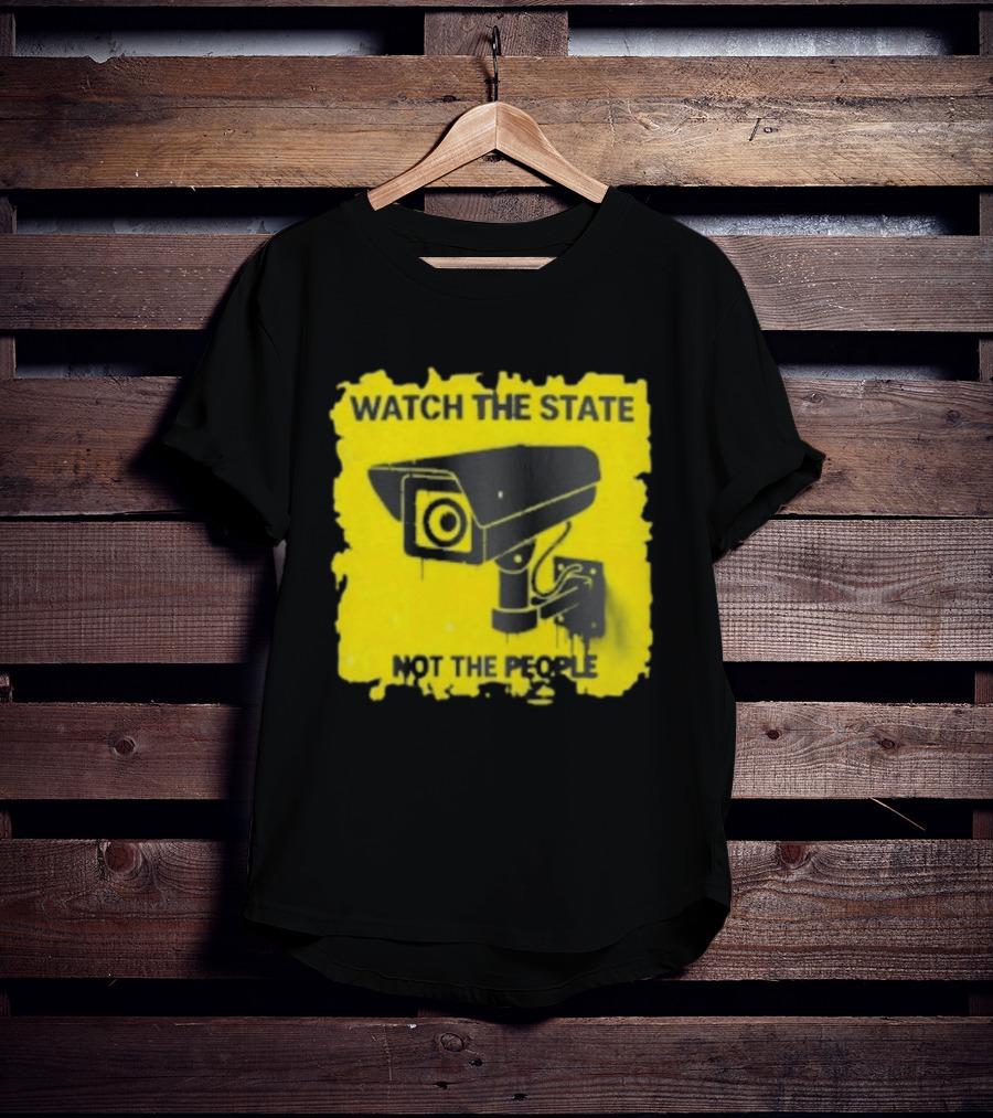 THE STATE NOT THE PEOPLE Yellow Surveillance Camera T-Shirt