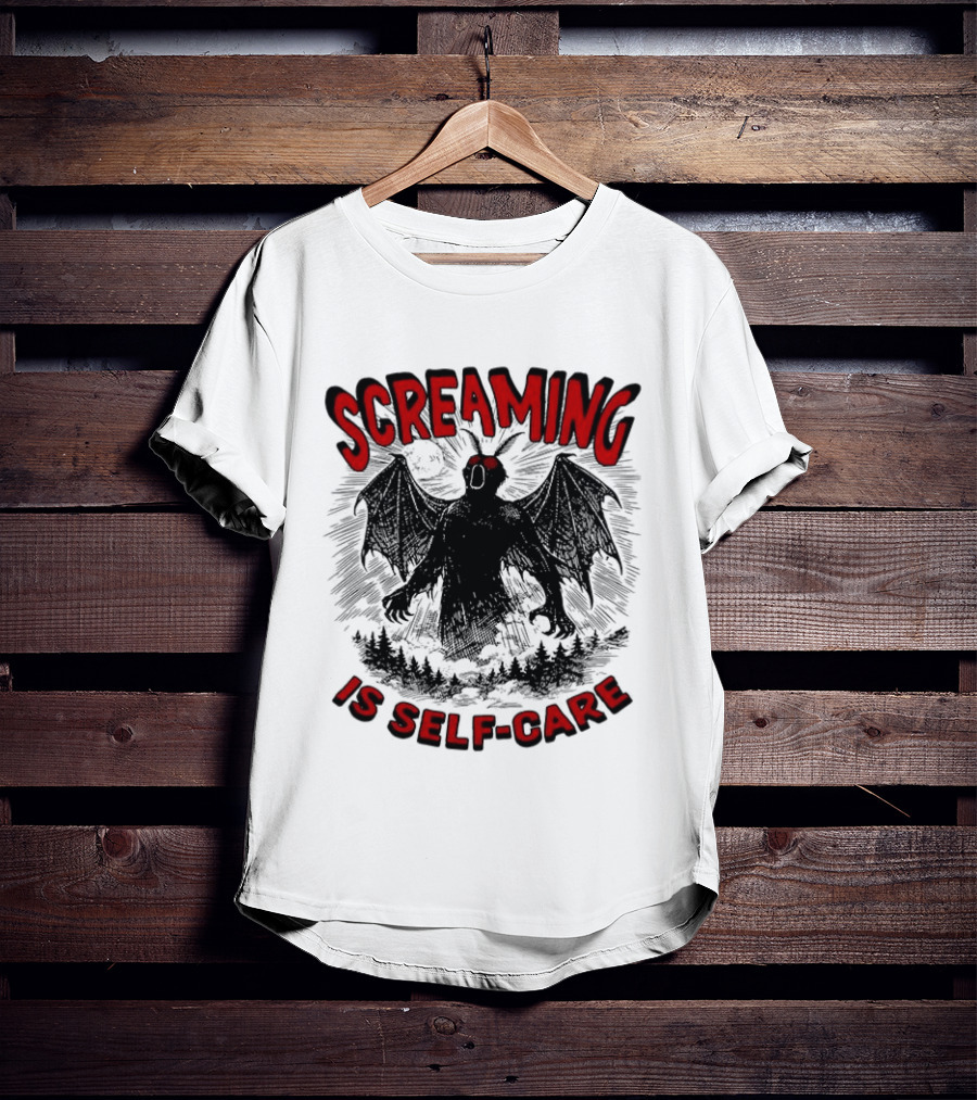 Screaming Is Self Care Mothman Meme T-Shirt