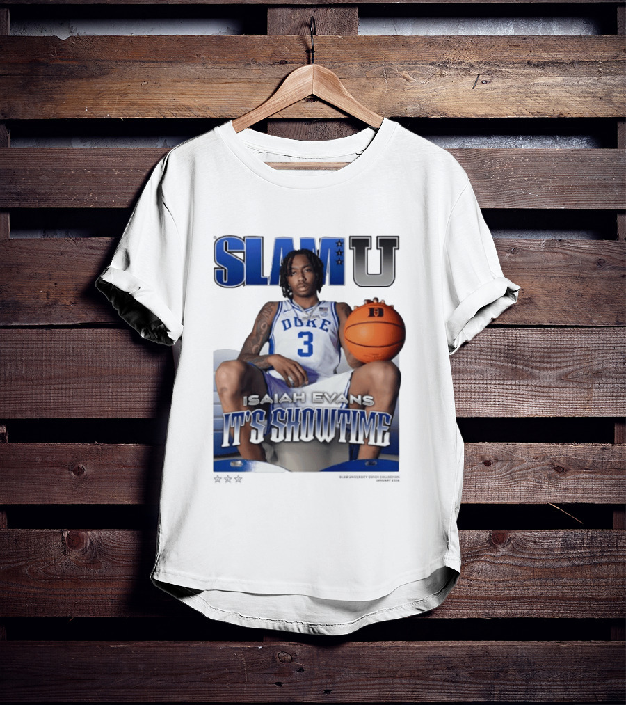 Slam U Isaiah Evans Duke Basketball It's Showtime T-Shirt