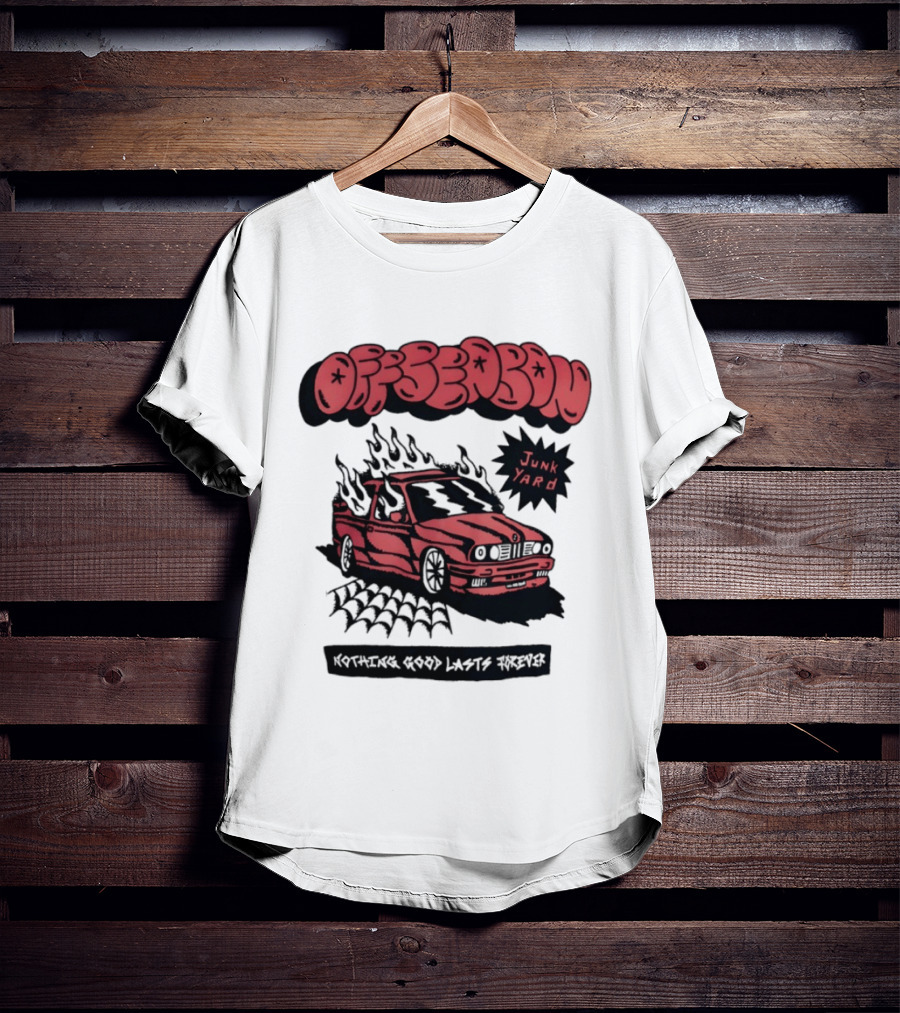 Offseason Junk Yard Nothing Good Lasts Forever Retro Car T-Shirt