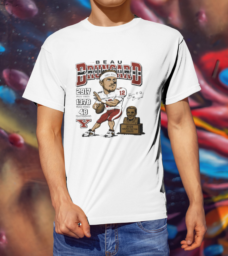 Beau Brungard 2025 Walter Payton Award Winner 2917 Yards 1378 Rushing 48 Touchdowns T-Shirt