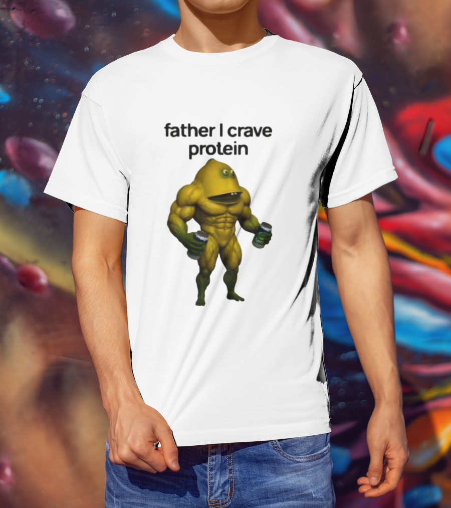 Father I Crave Protein Buff Monster Energy Can T-Shirt