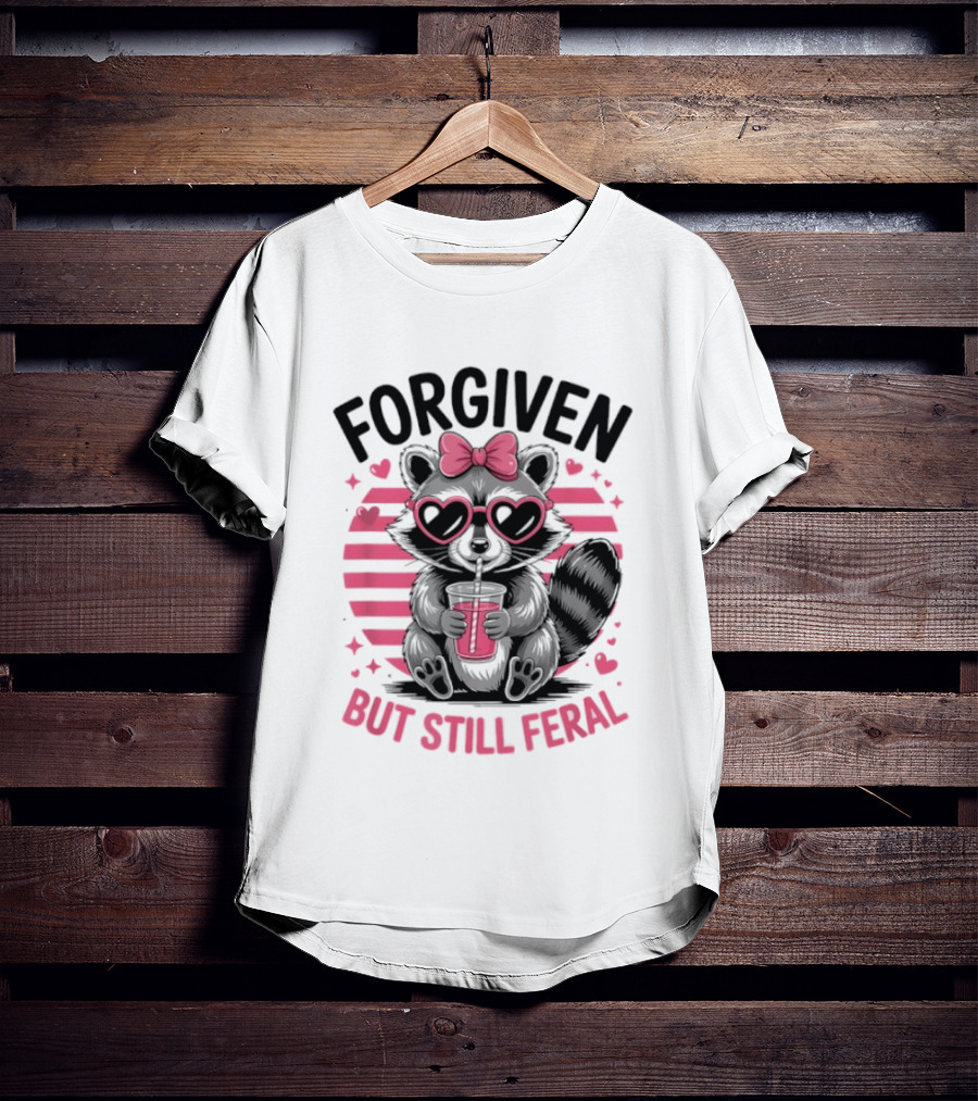 Forgiven But Still Feral Raccoon With Heart Glasses And Bow T-Shirt
