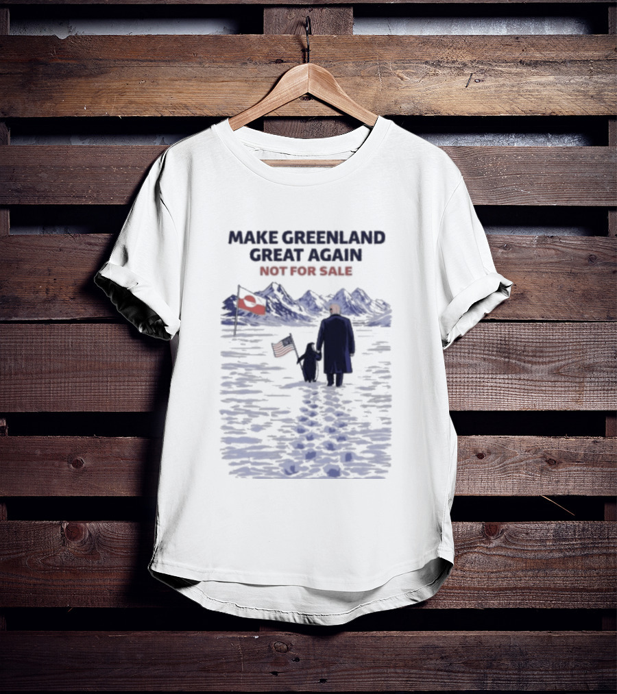 Make Greenland Great Again Not For Sale Trump Vs Penguin T-Shirt