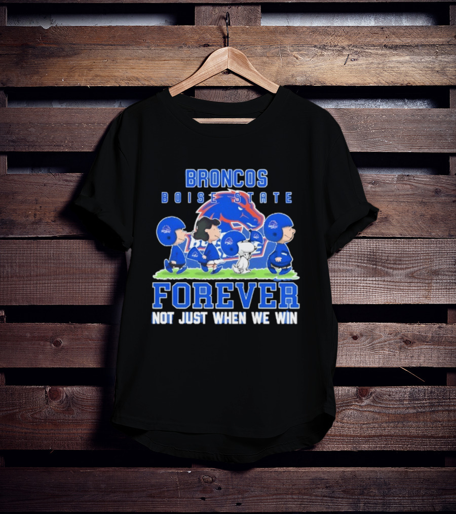 Boise State Broncos Peanuts Characters Loyalty Forever Winning T-Shirt