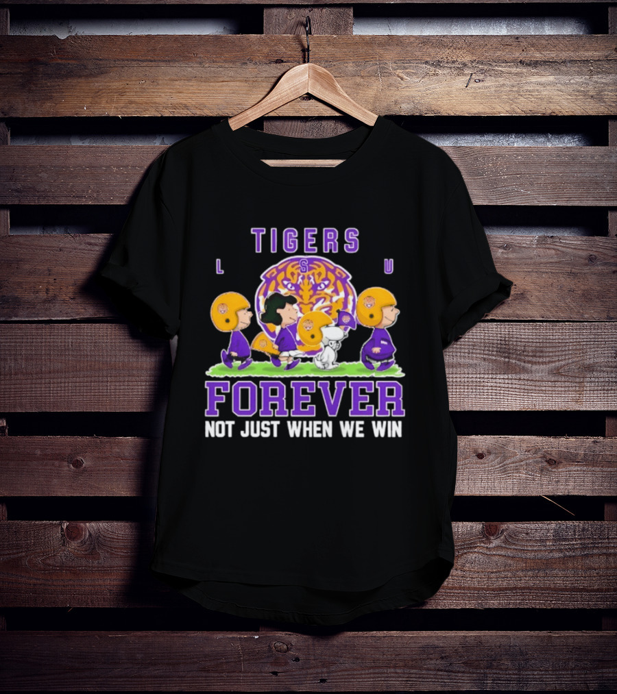 LSU Tigers Peanuts Collaboration Forever Not Just When We Win T-Shirt