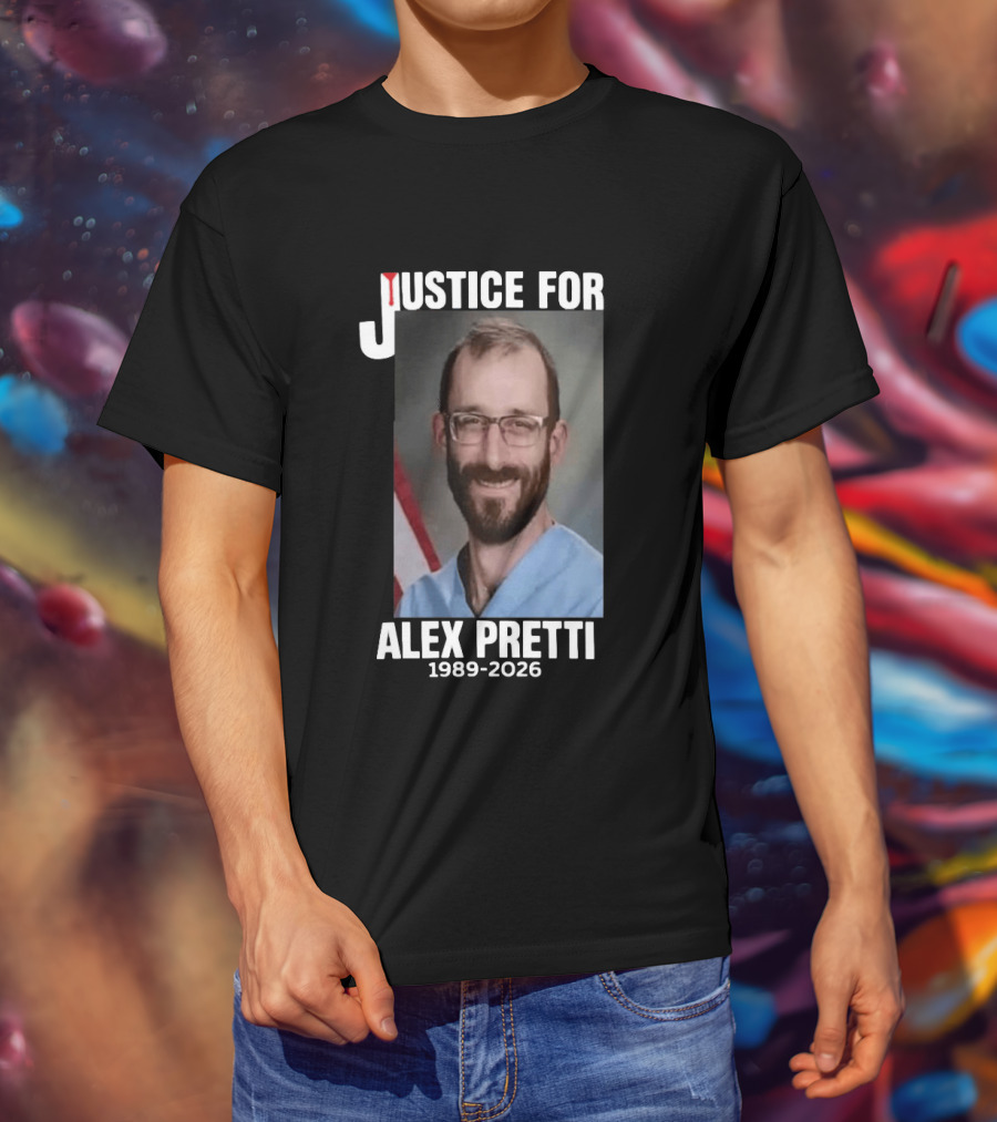 Justice For Alex Pretti 1989 2026 T-Shirt