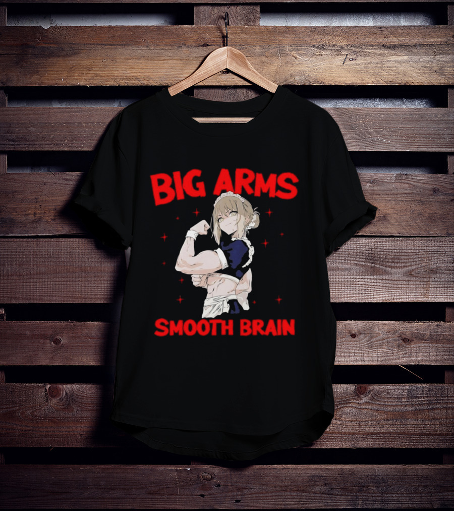 Big Arms Smooth Brain Anime Maid Flexing Strong Muscles T-Shirt