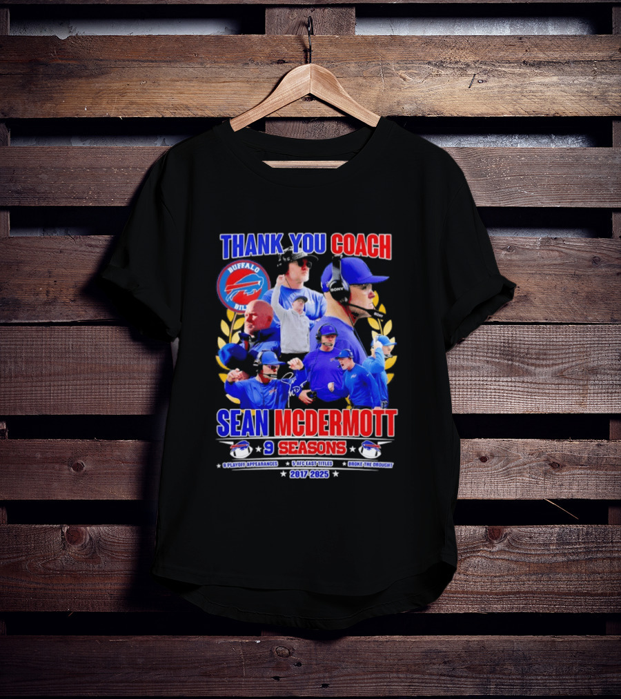 Thank You Coach Sean McDermott Buffalo Bills 9 Seasons 2017 2025 T-Shirt