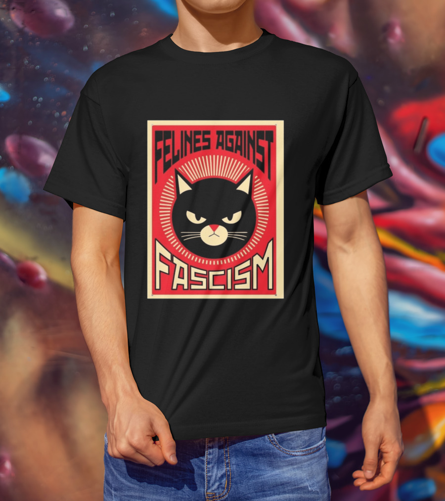 Felines Against Fascism Black Cat Political Satire Lorenzo T-Shirt