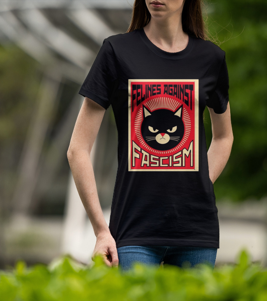 Felines Against Fascism Black Cat Political Satire Lorenzo T-Shirt