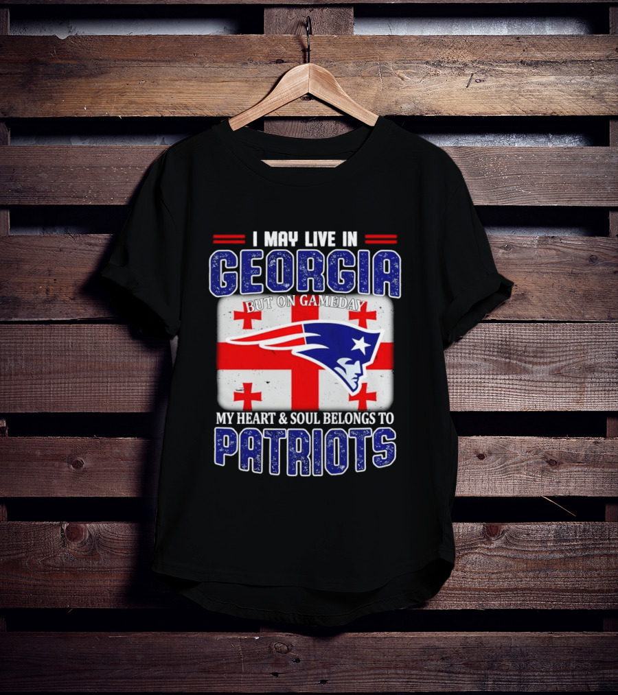 New England Patriots My Heart And Soul Belongs To Patriots In Georgia On Gameday T-Shirt