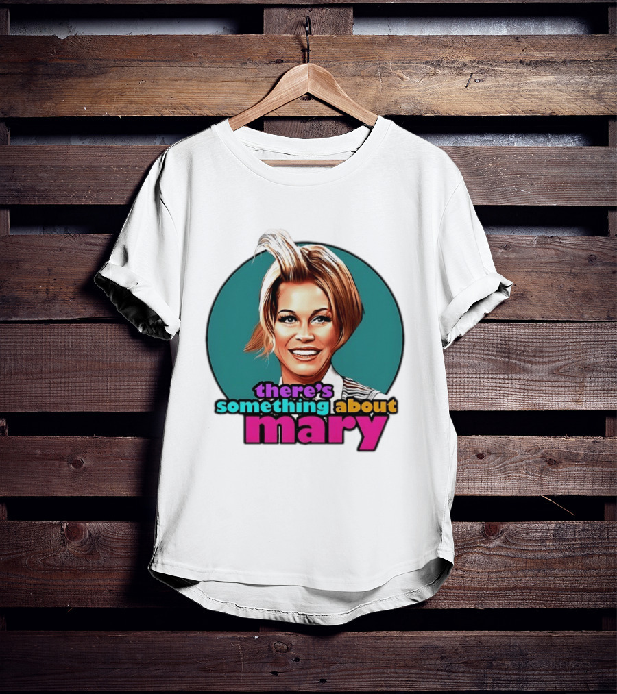 Mary Tyler Moore Iconic Hairstyle There's Something About Mary T-Shirt