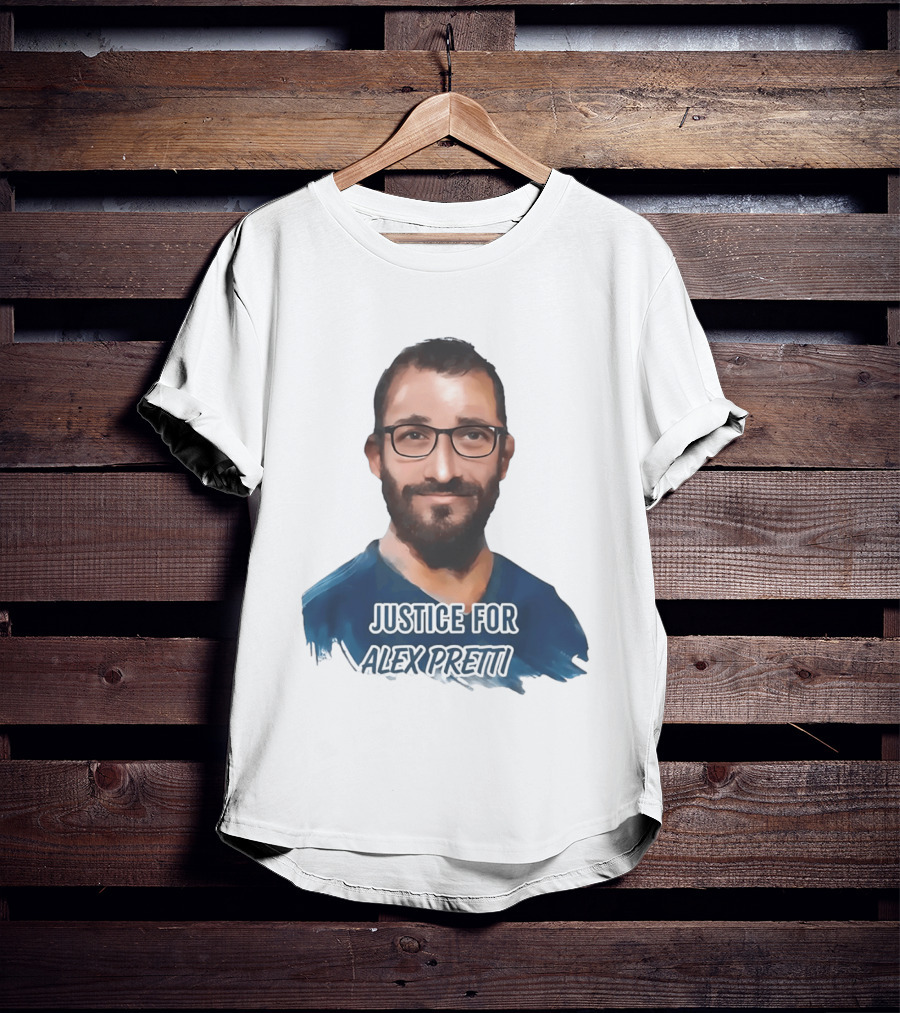 Justice For Alex Pretti T-Shirt