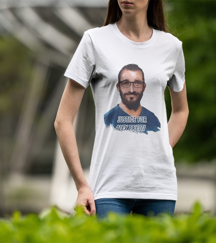 Justice For Alex Pretti T-Shirt