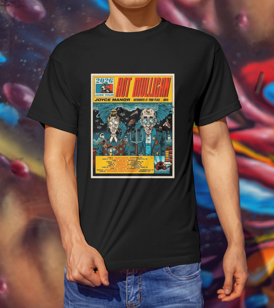 2026 Hot Mulligan June Tour Joyce Manor Saturdays At Your Place Koyo T-Shirt