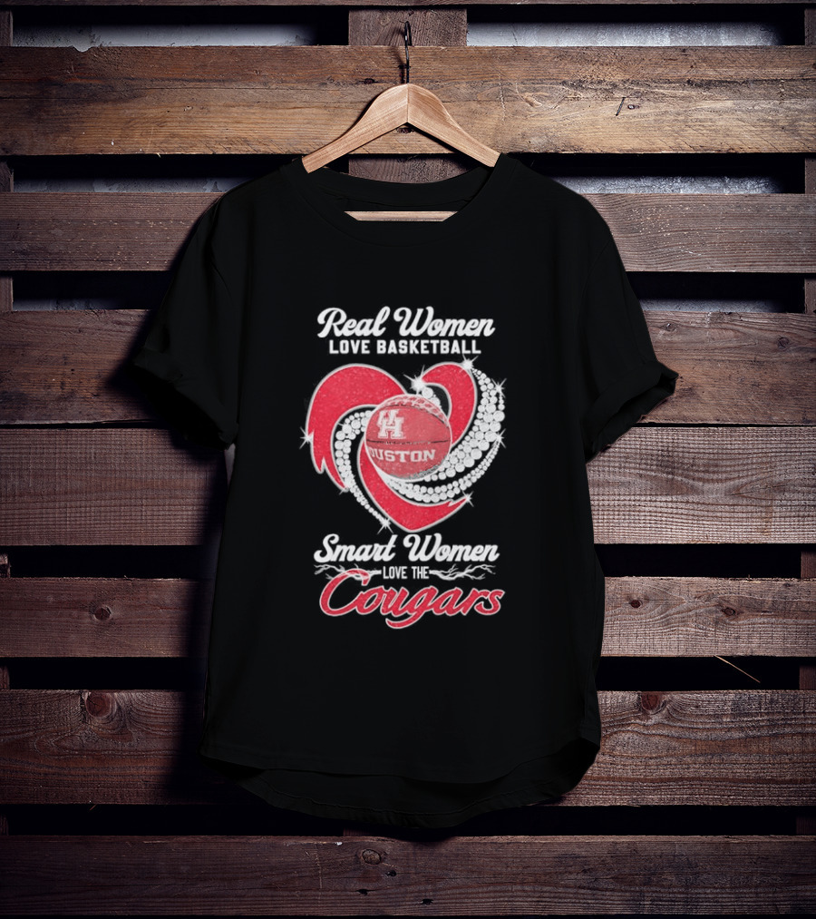 Real Women Love Basketball Smart Women Love The Houston Cougars T-Shirt
