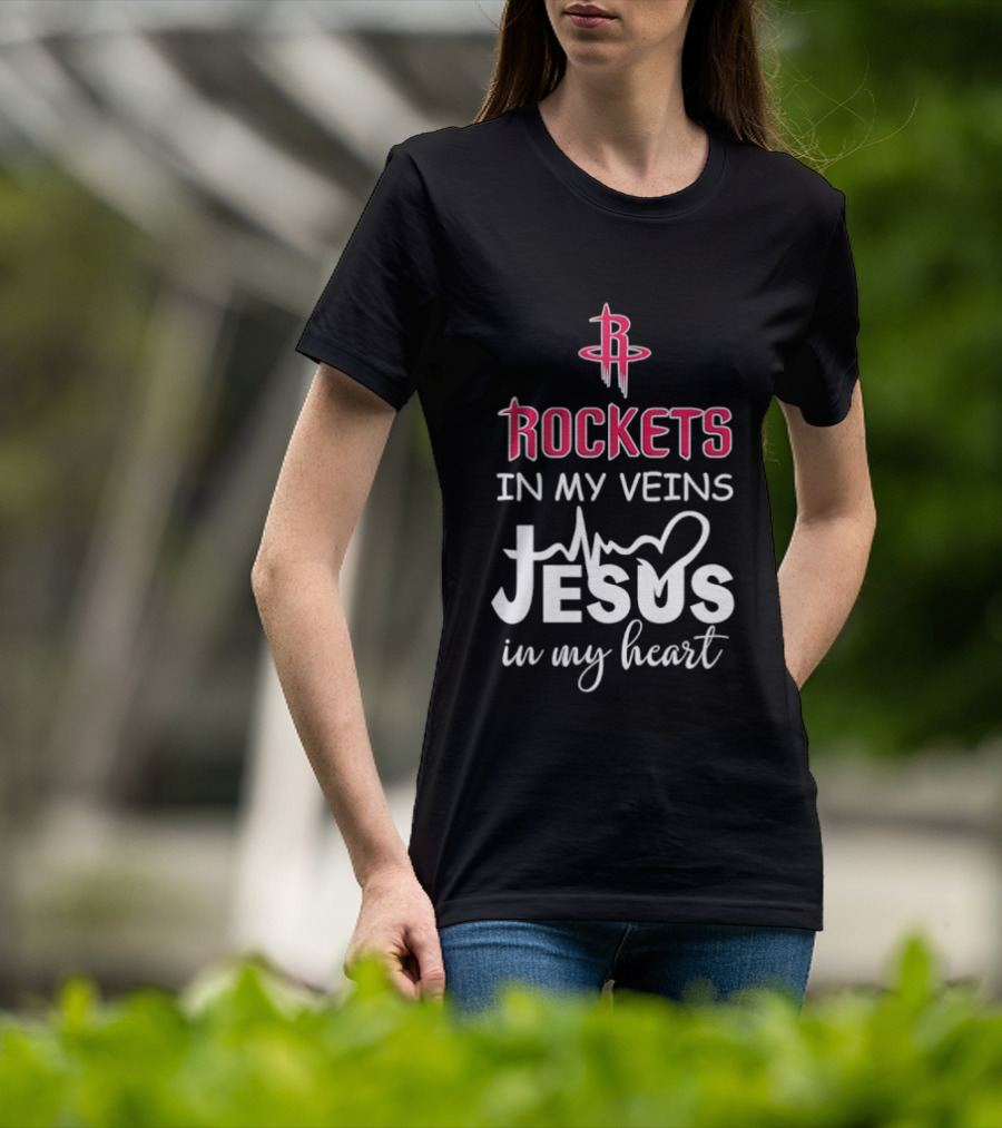 Rockets In My Veins Jesus In My Heart Houston Rockets Basketball Faith T-Shirt