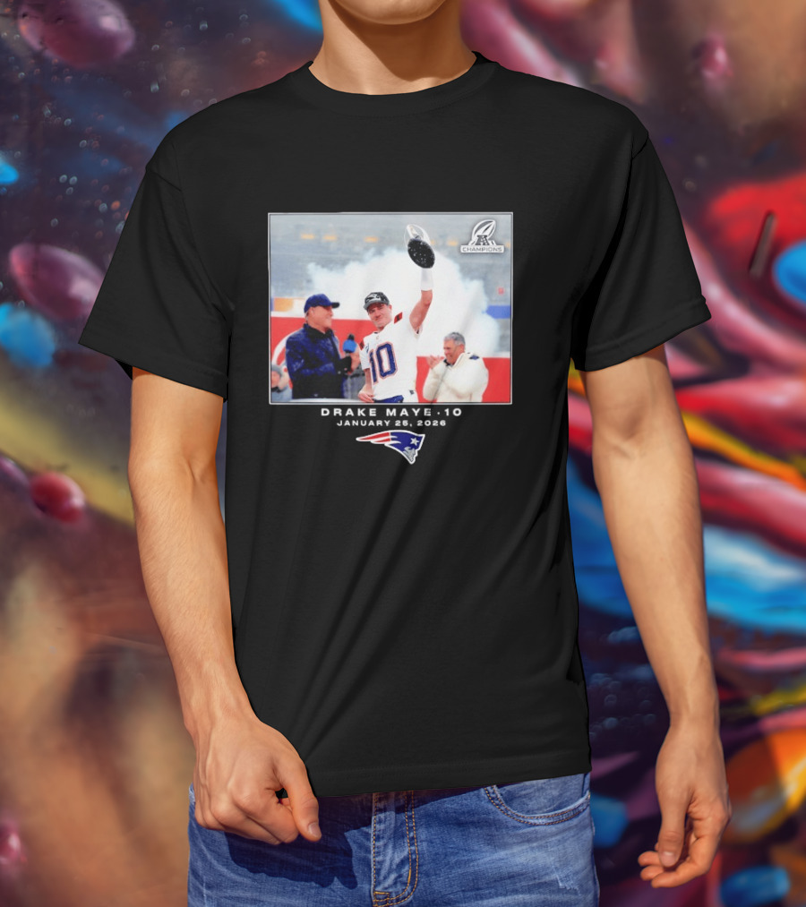 Drake Maye New England Patriots Super Bowl Champions Week 21 Big & Tall T-Shirt