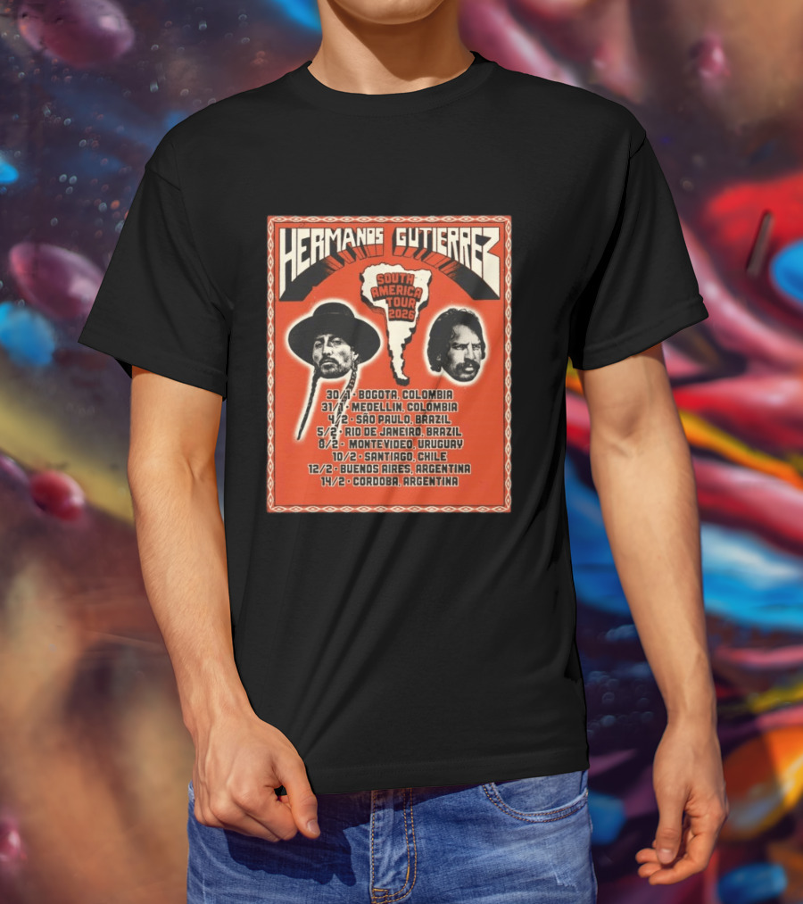 Hermanos Gutiérrez South America Tour 2026 Bogotá Medellín São Paulo Rio De Janeiro Montevideo Santiago Buenos Aires Córdoba T-Shirt