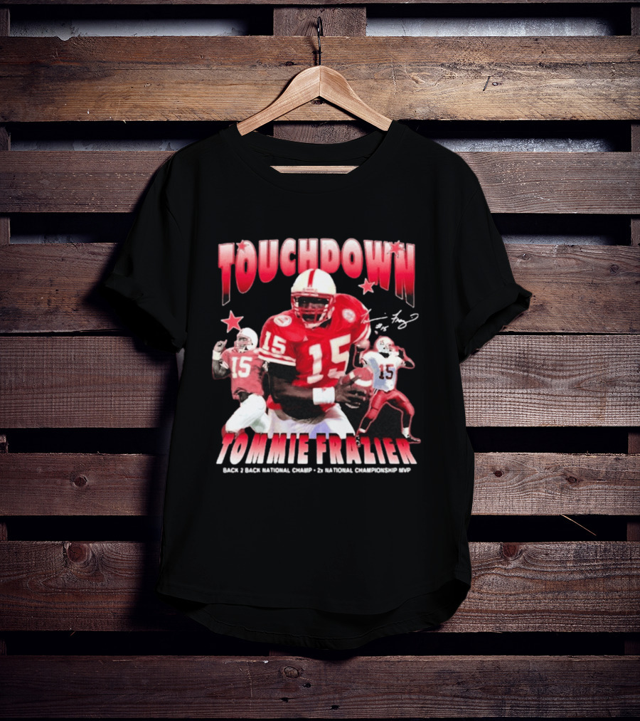 Touchdown Tommie Frazier 1995 Ncaa Championship Nebraska Football T-Shirt