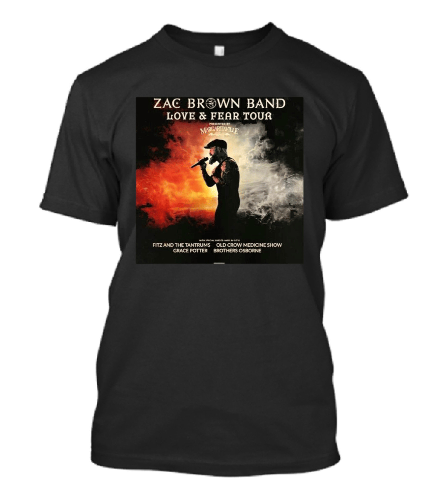 Zac Brown Band Love And Fear Tour 2026 Presented By Margaritaville Featuring Fitz And The Tantrums Grace Potter Brothers Osborne T-Shirt