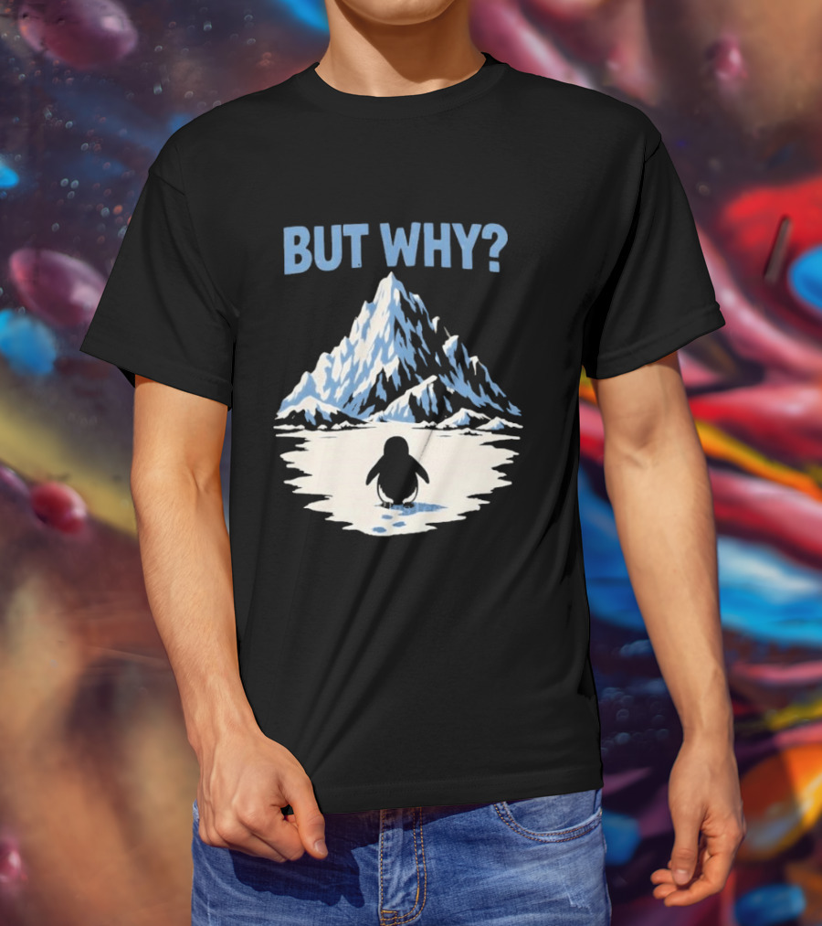 Why Penguin Snow Mountain Reflection T-Shirt
