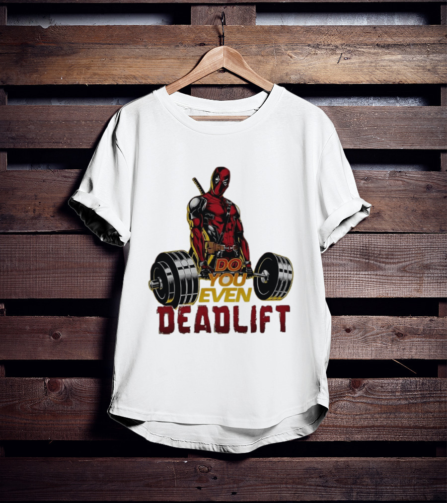 Deadpool Do You Even Deadlift Fitness Motivation Comic Character Workout T-Shirt