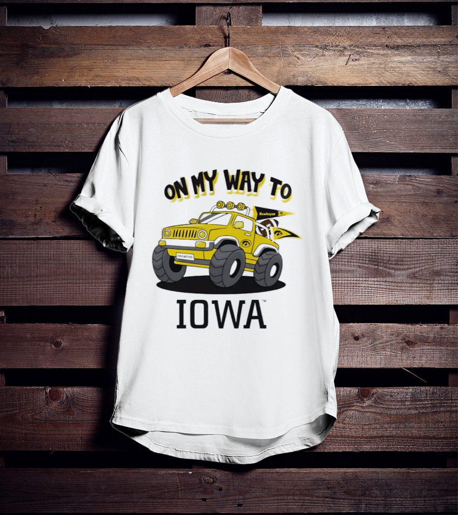 On My Way To Iowa Hawkeyes Monster Truck T-Shirt
