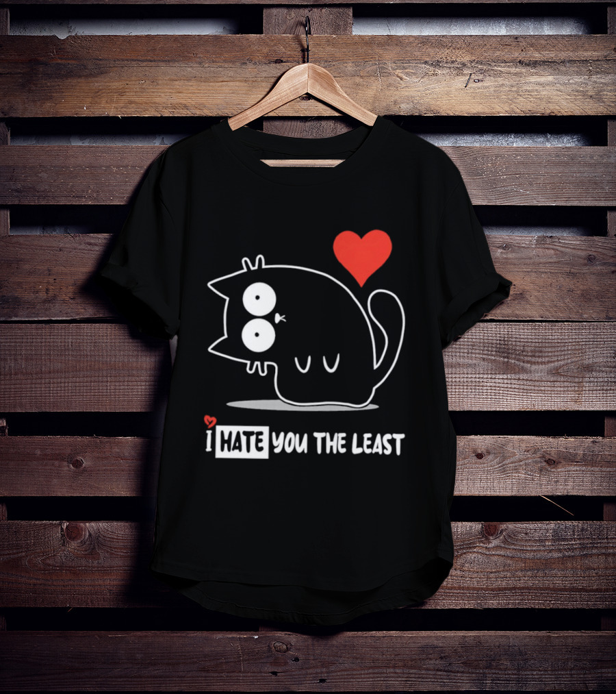 I Hate You The Least Black Cat Cartoon Red Heart Humor T-Shirt
