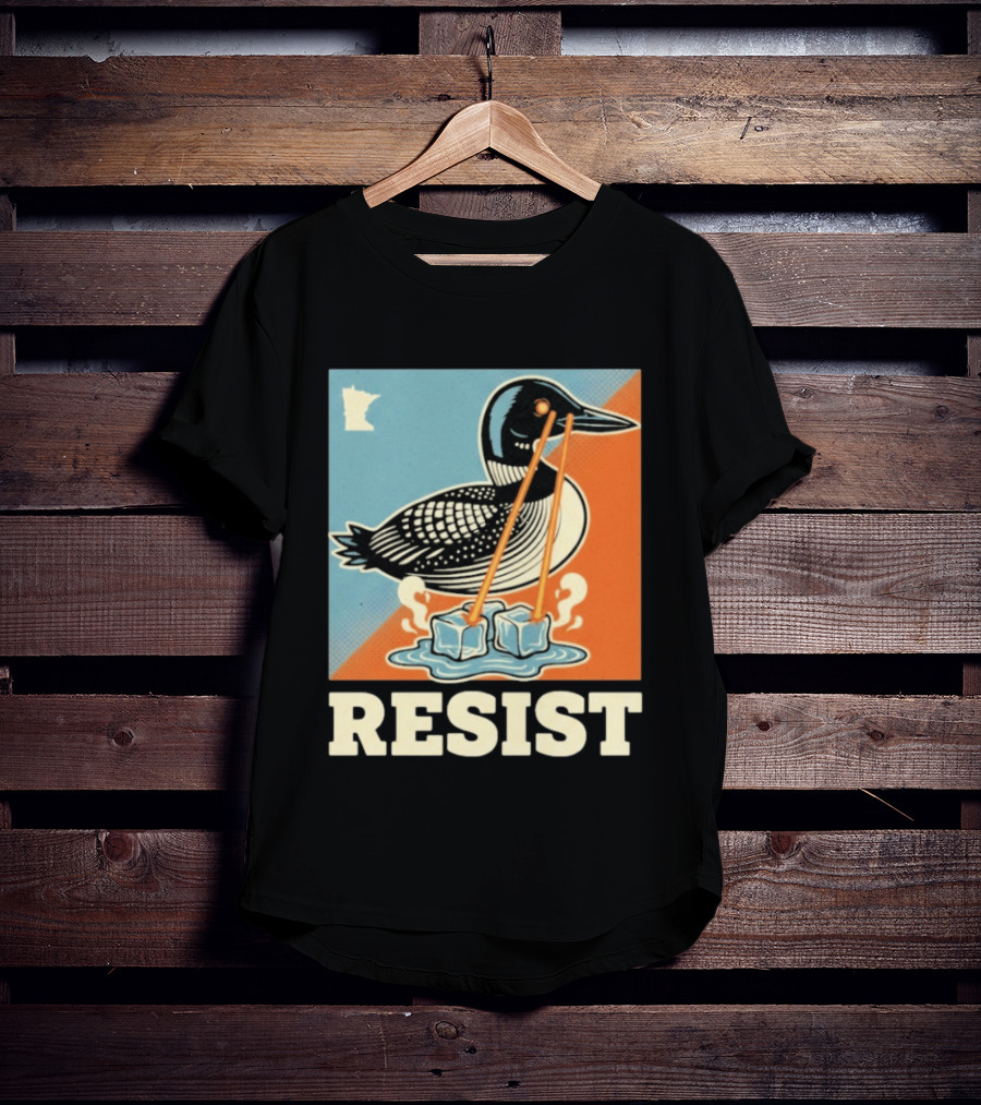 Resist Minneapolis Loon Ice Protest Minnesota T-Shirt