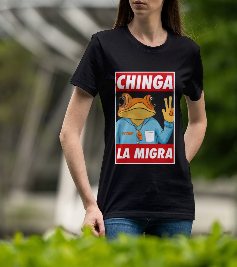 CHINGA LA MIGRA Sapo Concho DTMF Frog Whistle T-Shirt