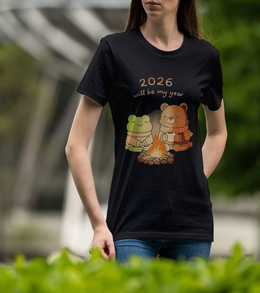 2026 Will Be My Year Frog And Bear Campfire Cozy Scene T-Shirt