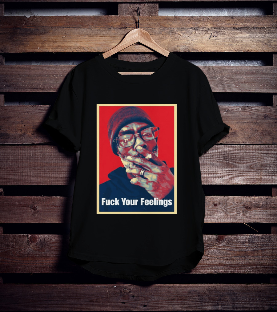 Uncle Clif Fuck Your Feelings Smoking Glasses Beanie Red T-Shirt