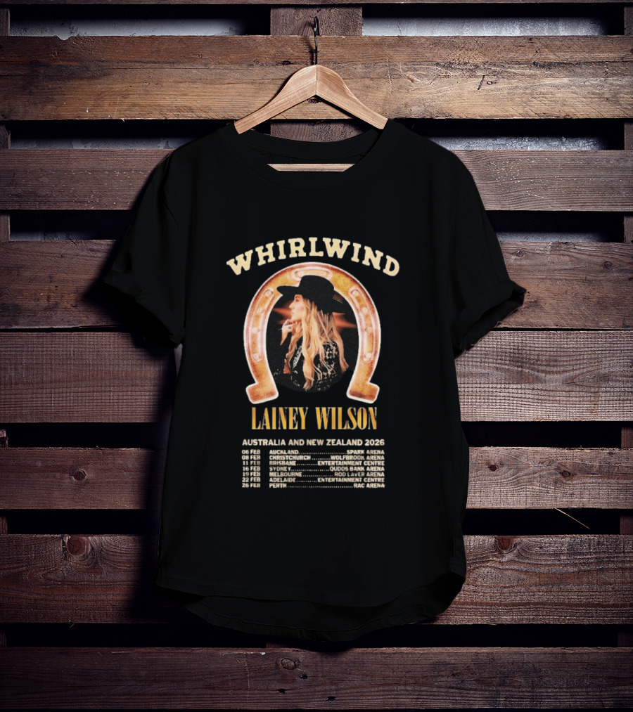 Whirlwind Lainey Wilson Australia And New Zealand 2026 Tour Dates T-Shirt