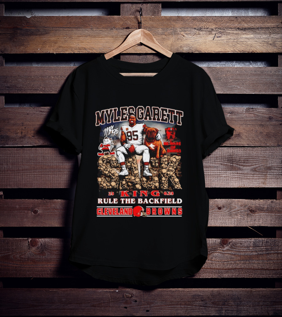 Myles Garrett King Rule The Backfield Cleveland Browns T-Shirt