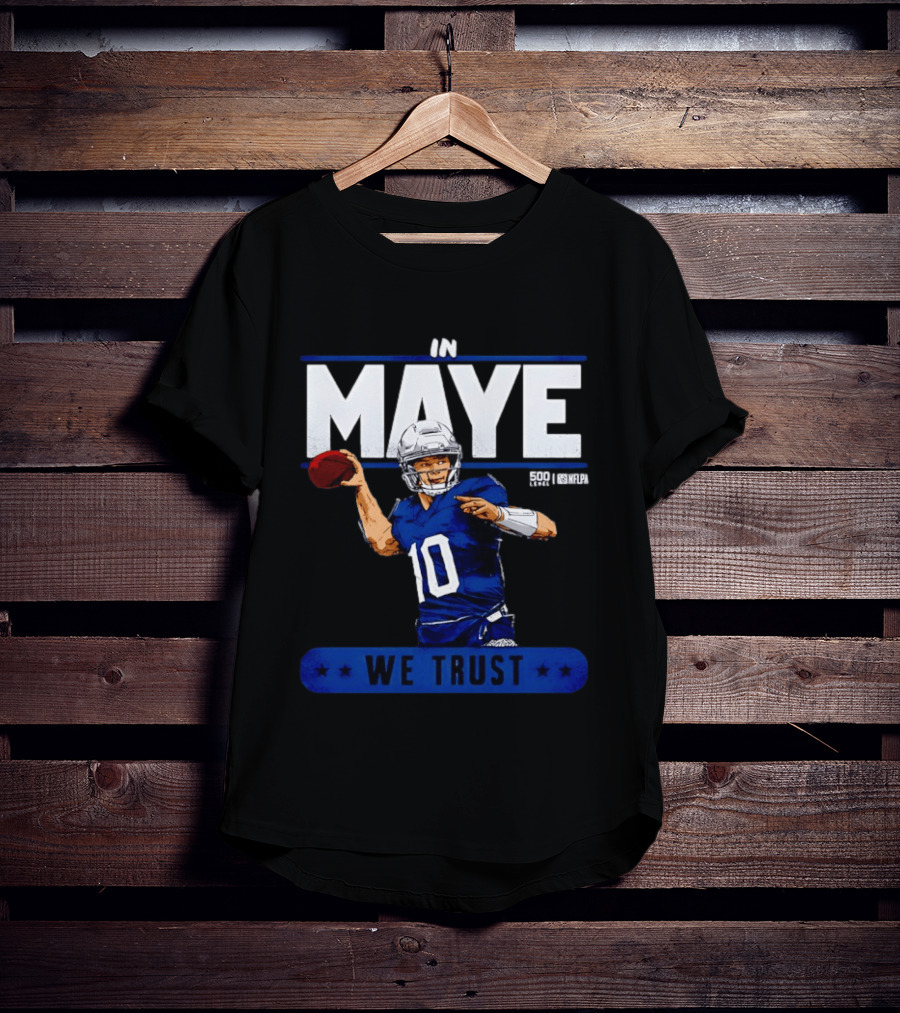 Maye Football Star In We Trust T-Shirt