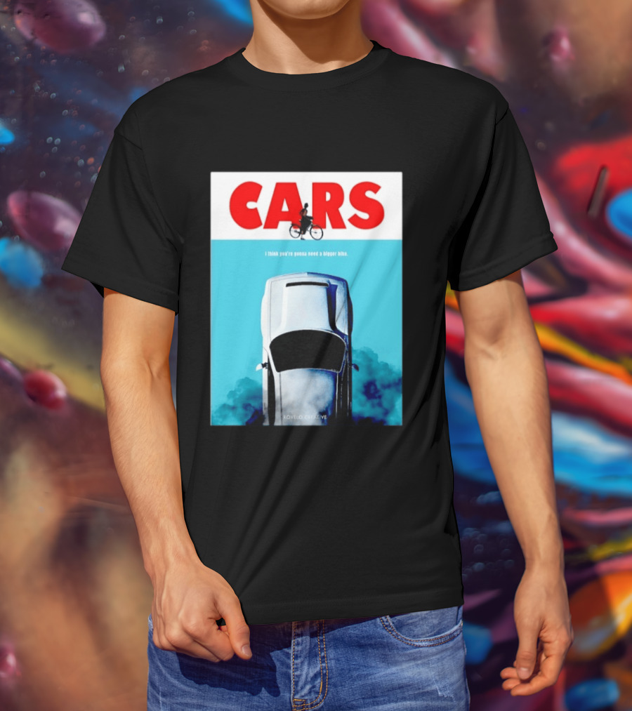 Cars I Think You're Gonna Need A Bigger Bike Jaws T-Shirt