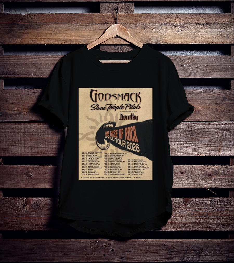 Godsmack Stone Temple Pilots Dorothy The Rise Of Rock World Tour 2026 Schedule T-Shirt